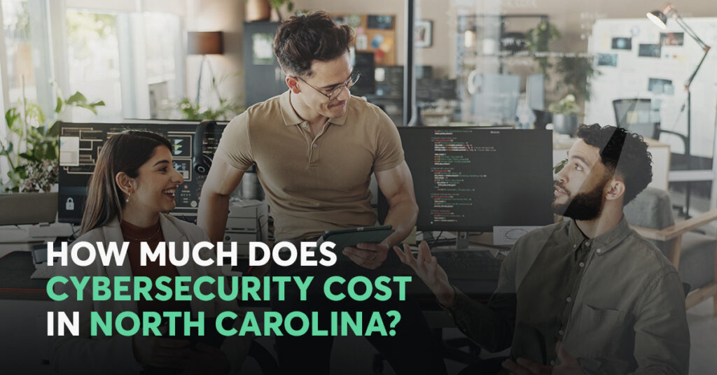 cybersecurity cost in North Carolina