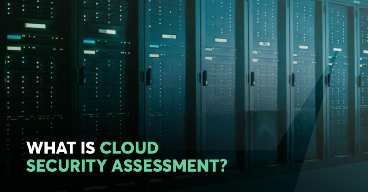 what is cloud security assessment